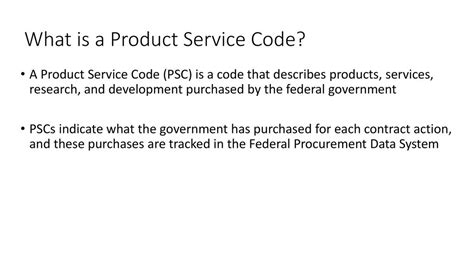Product and Service Code (PSC) .